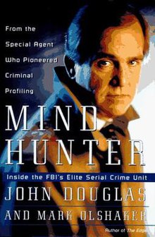 Read more about the article Mindhunter: Inside the FBI’s Elite Serial Crime Unit by John E. Douglas
